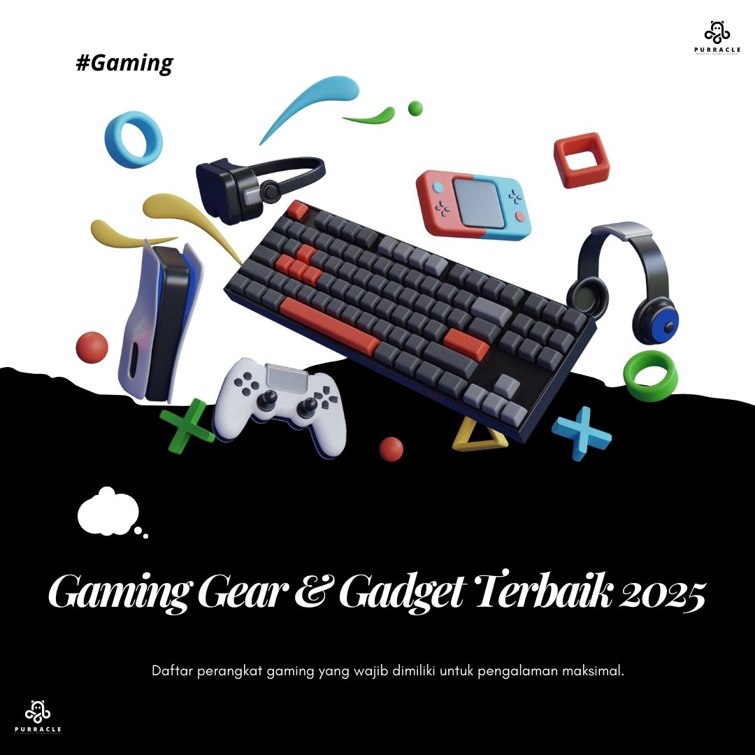 Gaming Gear & Gadget Terbaik 2025