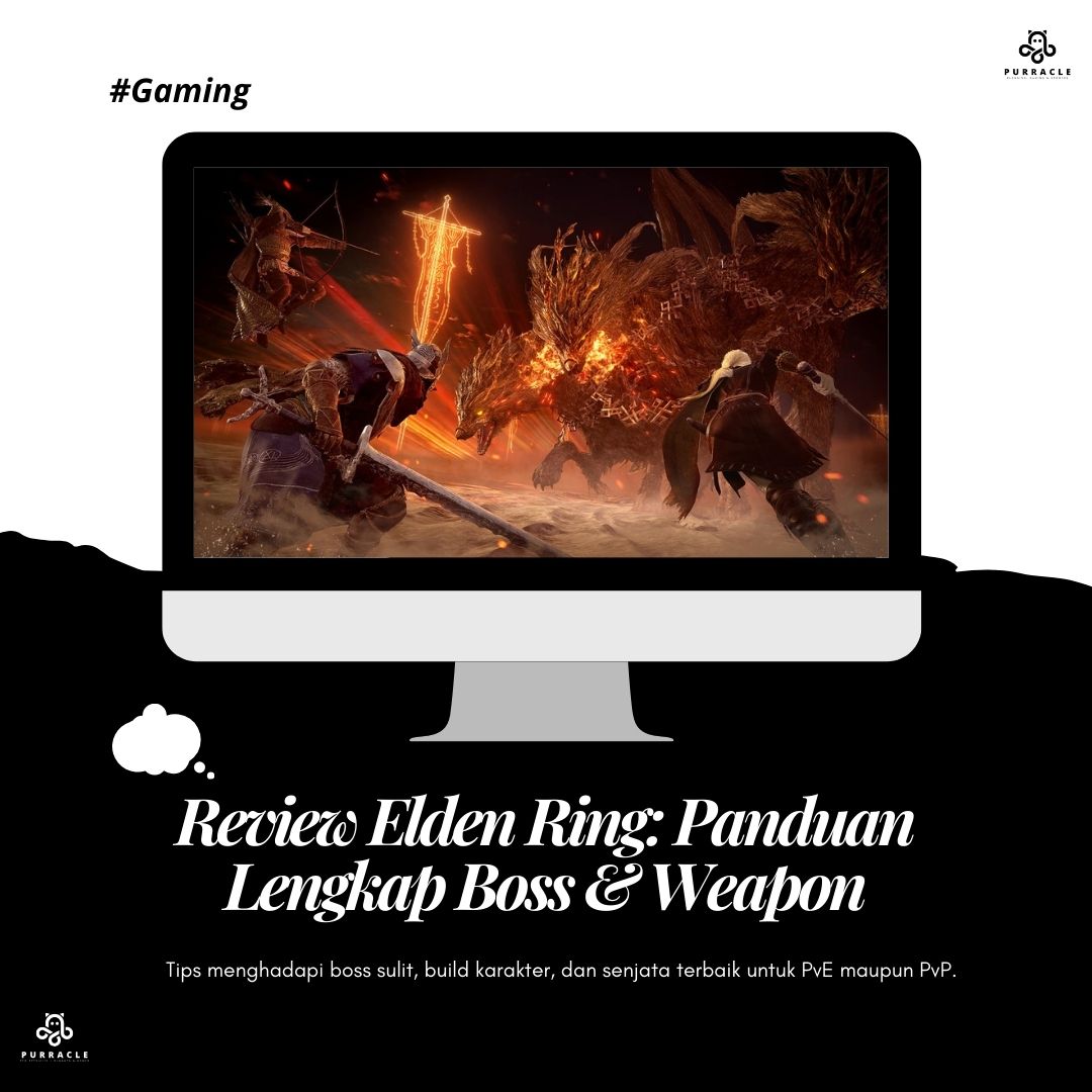 Review Elden Ring: Panduan Lengkap Boss & Weapon